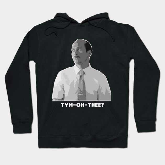 Tym-Oh-Thee Hoodie by HellraiserDesigns